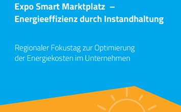 Expo Smart Marktplatz Energieeffizienz durch Instandhaltung - Expo Smart Marktplatz